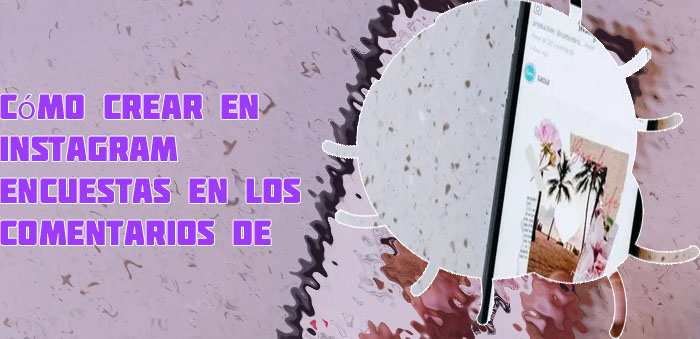 Como se hace una encuesta en instagram