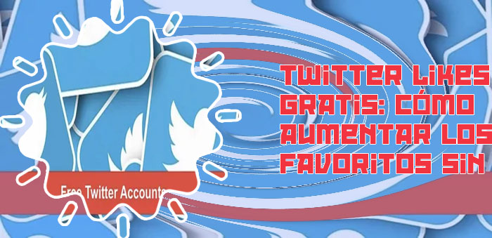 Likes twitter gratis