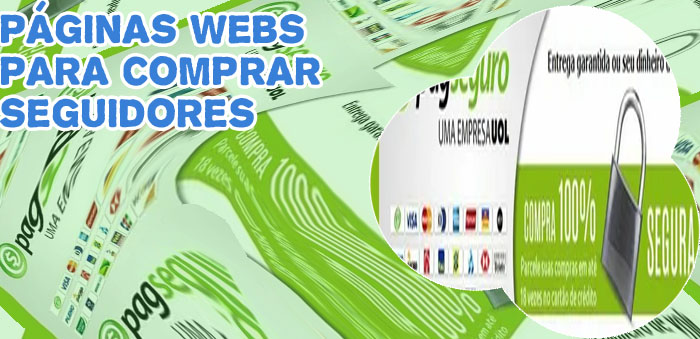 Paginas seguras para comprar seguidores